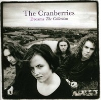 600753404669 - Cranberries - Dreams: the Collection