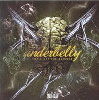 6009516605116 - Underbelly - For a Cynical Science