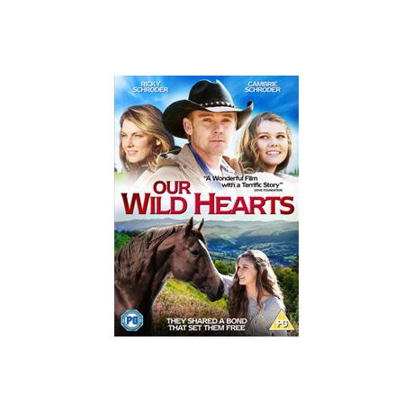 5034741395519 - Our Wild Hearts - Rick Schroder